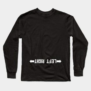 Left-Right Confusion, Telling Left From Right, Upside-Down Long Sleeve T-Shirt